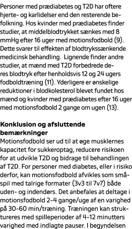 Personer med pr diabetes og T2D har oftere hjerte og karlidelser end den resterende befolkning. Hos kvinder med pr di...